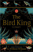 cover of The Bird King by G Willow Wilson